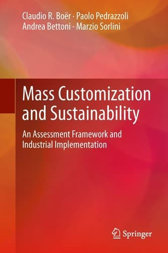 Mass Customization and Sustainability An assessment framework and industrial implementation