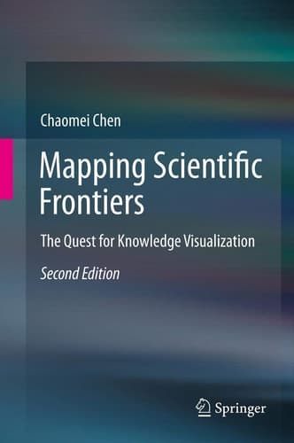 Mapping Scientific Frontiers The Quest for Knowledge Visualization