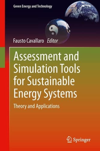 Assessment and Simulation Tools for Sustainable Energy Systems Theory and Applications