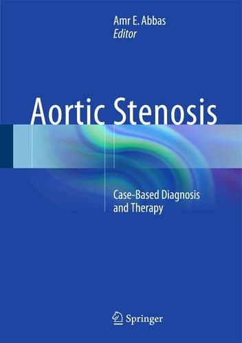 Aortic Stenosis Case-Based Diagnosis and Therapy