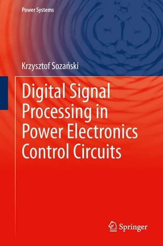 Digital Signal Processing in Power Electronics Control Circuits