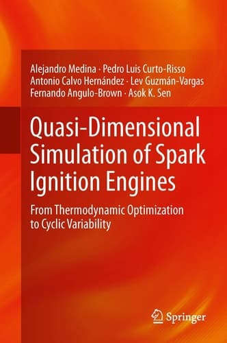 Quasi-Dimensional Simulation of Spark Ignition Engines From Thermodynamic Optimization to Cyclic Variability