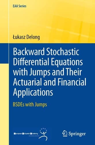 Backward Stochastic Differential Equations with Jumps and Their Actuarial and Financial Applications BSDEs with Jumps