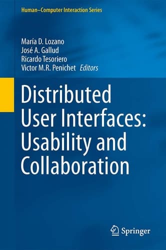 Distributed User Interfaces: Usability and Collaboration