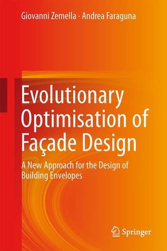 Evolutionary Optimisation of Façade Design A New Approach for the Design of Building Envelopes