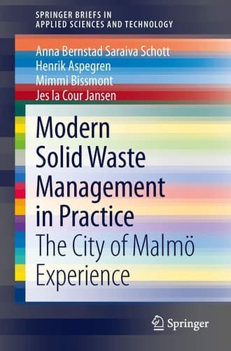 Modern Solid Waste Management in Practice The City of Malmö Experience