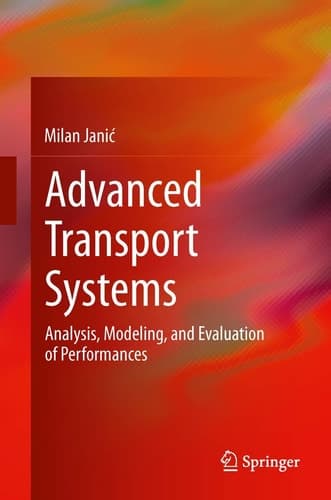 Advanced Transport Systems Analysis, Modeling, and Evaluation of Performances