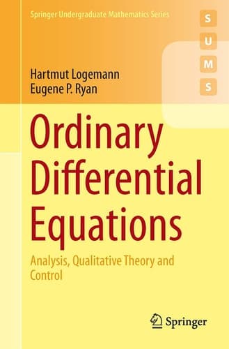 Ordinary Differential Equations Analysis, Qualitative Theory and Control