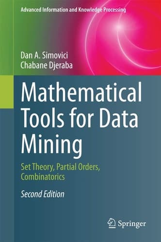 Mathematical Tools for Data Mining Set Theory, Partial Orders, Combinatorics
