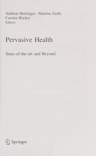 Pervasive Health State-of-the-art and Beyond