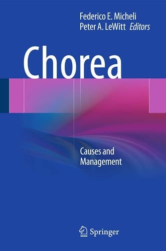 Chorea Causes and Management