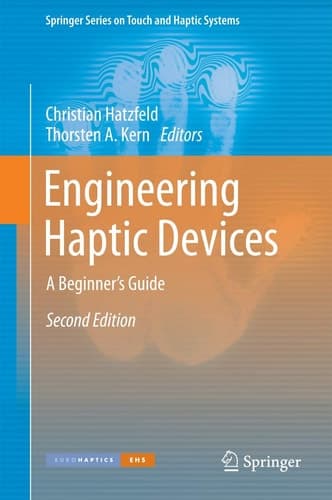 Engineering Haptic Devices A Beginner's Guide