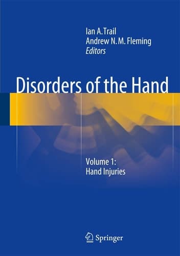 Disorders of the Hand Volume 1: Hand Injuries