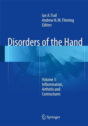 Disorders of the Hand Volume 3: Inflammation, Arthritis and Contractures