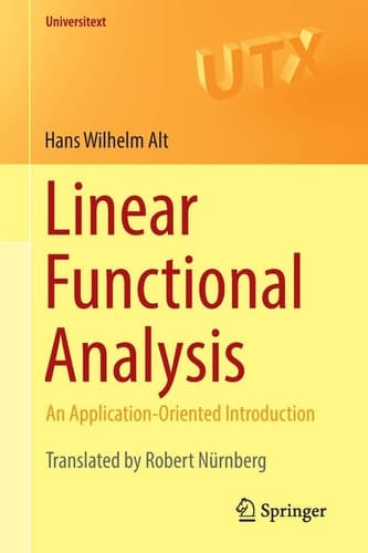 Linear Functional Analysis An Application-Oriented Introduction
