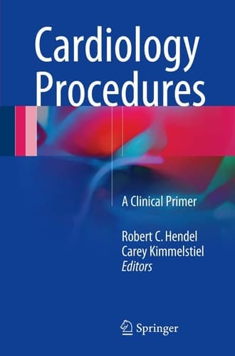 Cardiology Procedures A Clinical Primer