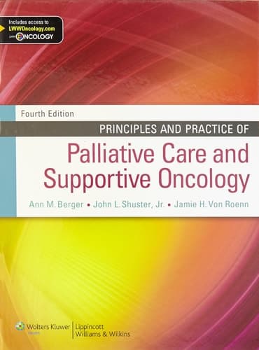 Principles and Practice of Palliative Care and Supportive Oncology