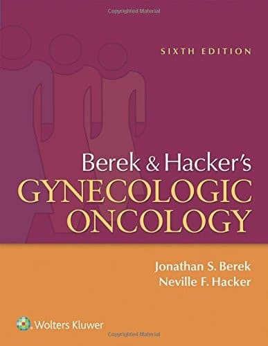 Berek & Hacker's Gynecologic Oncology