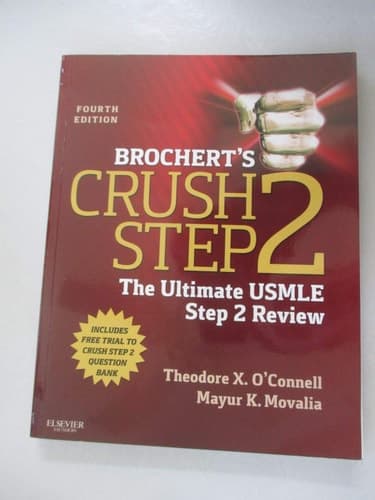 Brochert's Crush Step 2 The Ultimate USMLE Step 2 Review