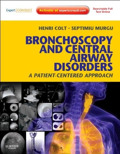 Bronchoscopy and Central Airway Disorders A Patient-centered Approach