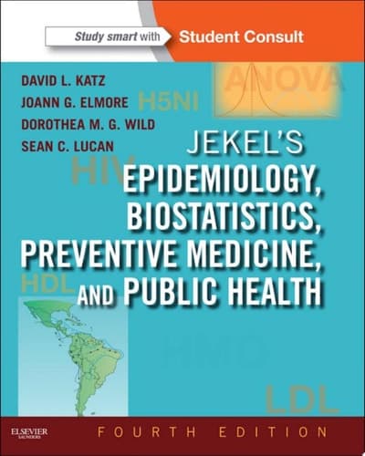 Jekel's Epidemiology, Biostatistics, Preventive Medicine, and Public Health With STUDENT CONSULT Online Access