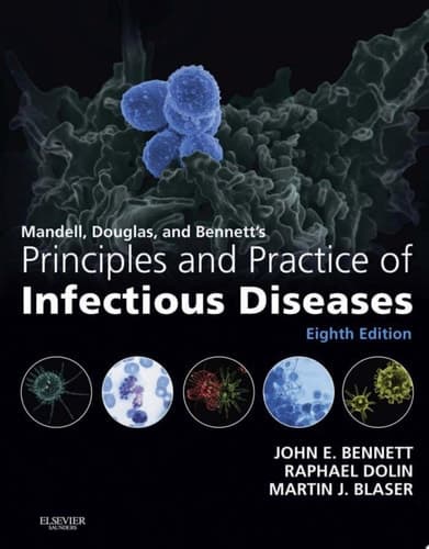 Mandell, Douglas, and Bennett's Principles and Practice of Infectious Diseases 2-Volume Set