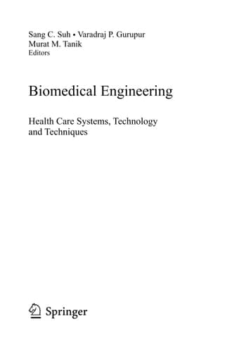 Biomedical Engineering Health Care Systems, Technology and Techniques