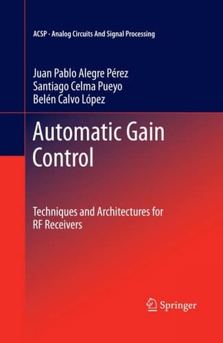 Automatic Gain Control Techniques and Architectures for RF Receivers