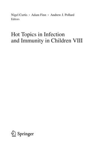 Hot Topics in Infection and Immunity in Children VIII