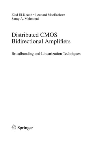 Distributed CMOS Bidirectional Amplifiers Broadbanding and Linearization Techniques
