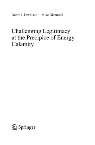 Challenging Legitimacy at the Precipice of Energy Calamity