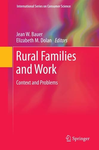 Rural Families and Work Context and Problems