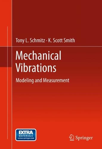 Mechanical Vibrations Modeling and Measurement