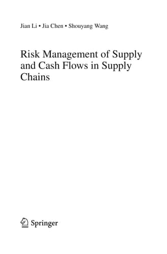 Risk Management of Supply and Cash Flows in Supply Chains