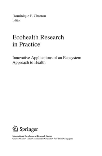 Ecohealth Research in Practice Innovative Applications of an Ecosystem Approach to Health