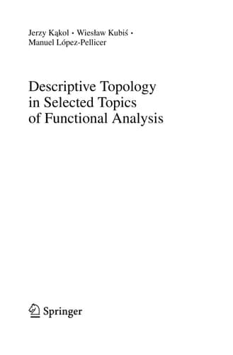 Descriptive Topology in Selected Topics of Functional Analysis