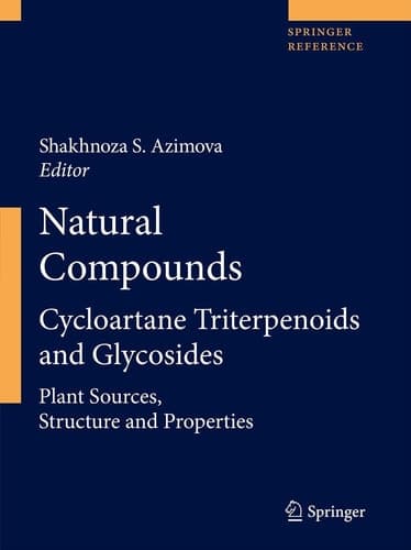 Natural Compounds Cycloartane Triterpenoids and Glycosides