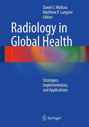 Radiology in Global Health Strategies, Implementation, and Applications