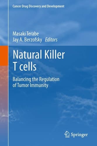 Natural Killer T cells Balancing the Regulation of Tumor Immunity