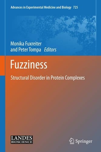 Fuzziness Structural Disorder in Protein Complexes