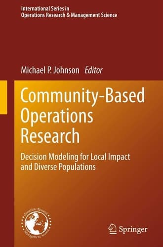 Community-Based Operations Research Decision Modeling for Local Impact and Diverse Populations