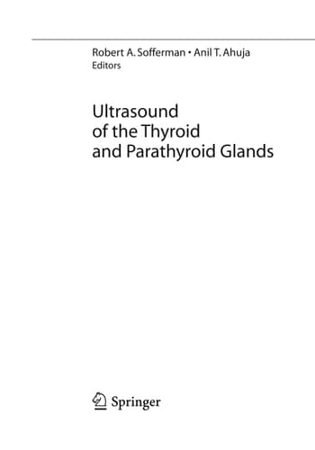 Ultrasound of the Thyroid and Parathyroid Glands