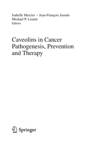 Caveolins in Cancer Pathogenesis, Prevention and Therapy