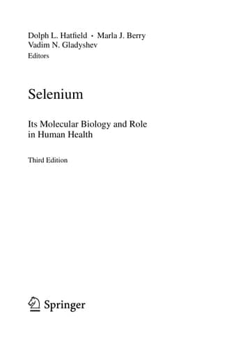 Selenium Its Molecular Biology and Role in Human Health
