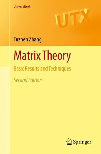 Matrix Theory Basic Results and Techniques