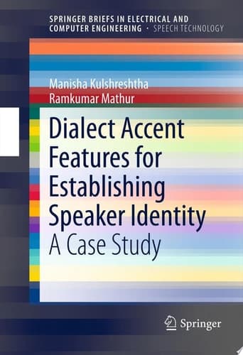 Dialect Accent Features for Establishing Speaker Identity A Case Study