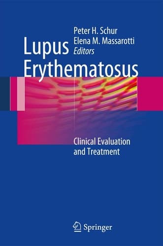 Lupus Erythematosus Clinical Evaluation and Treatment