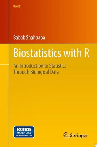 Biostatistics with R An Introduction to Statistics Through Biological Data
