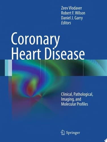 Coronary Heart Disease Clinical, Pathological, Imaging, and Molecular Profiles
