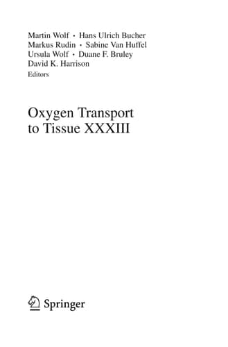 Oxygen Transport to Tissue XXXIII